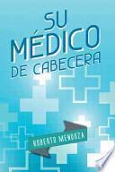 libro Su Medico De Cabecera